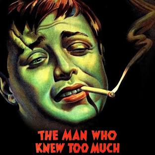 The Man Who Knew Too Much