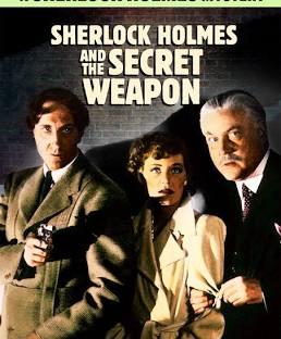 Sherlock Holmes and the Secret Weapon