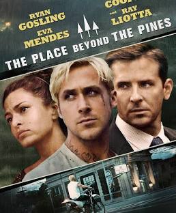 The Place Beyond the Pines
